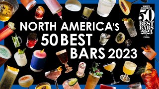 North America’s 50 Best Bars 2023 [upl. by Arait884]