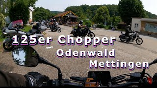 125er Chopper Odenwald Mettingen [upl. by Oicnerual763]