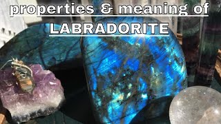 Labradorite Meaning Benefits and Spiritual Properties [upl. by Harvey]