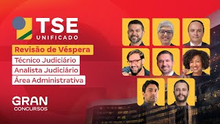 Concurso TSE Unificado  Revisão de Véspera Técnico e Analista Judiciário Área Administrativa [upl. by Alonso]