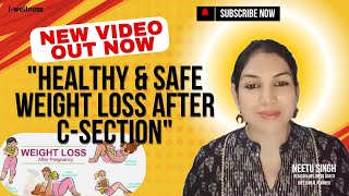 Healthy amp Safe Weight Loss After C Section healthandwellness fatloss postpregnancyweightloss [upl. by Purdum]