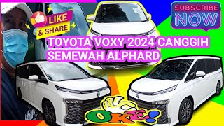 🛑 TOYOTA VOXY 2024‼️ CANGGIH NYAMAN SEMEWAH ALPHARD [upl. by Eirellam852]