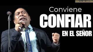 Conviene confiar en EL Señor  Jorje Elias Simanca [upl. by Malonis]