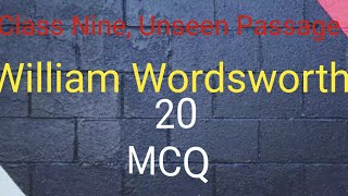 Class Nine Unseen Passage William Wordsworth MCQ Annual Exam 2024 [upl. by Lydia]