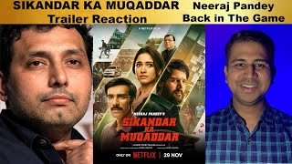 Sikandar ka Muqaddar Trailer Reaction  Tamannaah B Jimmy S Avinash T  Neeraj P  Movie Darshan [upl. by Dinerman]