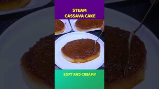 Steam cassava cake recipe shorts [upl. by Cid]