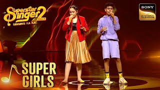 Tashan Mein पर ऐसी दमदार Performance ने मचाई धूम  Superstar Singer 2  Super Girls [upl. by Caren]