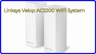 REVIEW 2024 Linksys Velop AC2200 WiFi System ESSENTIAL details [upl. by Towne811]