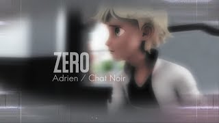 ZERO  Miraculous Ladybug  ft AdrienChat Noir [upl. by Aserej]