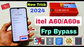 Itel A60A60s Frp Bypass New Trick 2024 Itel A662LM Frp Unlock Frp Reset android 14 [upl. by Scrope]