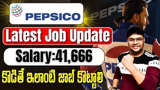 Permanent jobs from Pepsico  No Coding jobs  Package 5LPA  Latest jobs in Telugu  VtheTechee [upl. by Nilerual]