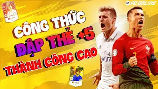 Công Thức Đập Thẻ 5 Meta mới Thành Công Cực Cao FC ONLINE [upl. by Arutek]