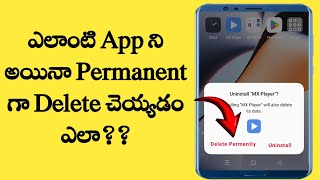 how to delete apps permanently in TeluguHow to uninstall app completelydeleting app [upl. by Kalila213]