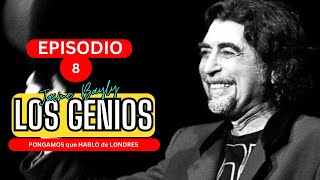 ► EP 8 LOS GENIOS de JAIME BAYLY PONGAMOS que HABLO de LONDRES [upl. by Gaeta851]