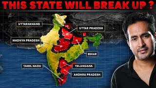 INDIAN STATES that may BREAK UP in near Future [upl. by Laniger403]