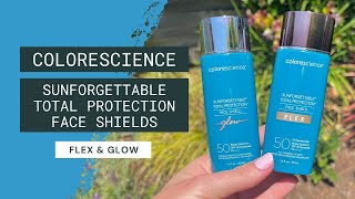 REVIEW Colorescience Sunforgettable Total Protection Face Shield Flex and Glow [upl. by Jereme845]