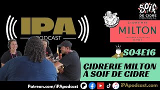 S04E16  Cidrerie Milton à Soif de Cidre [upl. by Annoeik]