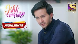 Ahaans Big Blunder  Ishq Par Zor Nahi  Episode 19  Highlights [upl. by Quintana]