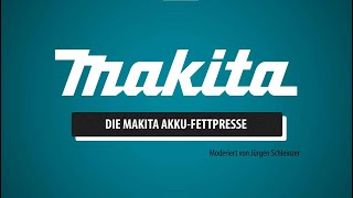 Alles über die Makita 18 V AkkuFettpresse DGP180 [upl. by Eva]