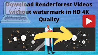 Remove RenderForest Watermark For Free  Download with 1080p Resolution 100 Working  2022 [upl. by Yarazed198]