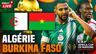 🔴🇩🇿🇧🇫 ALGERIE  BURKINA FASO 🏆🇩🇿LES DZ REACTION URGENTE VS LES ETALONS   can 2023  can 2024 [upl. by Asserat]