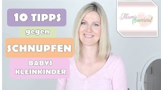 Baby Schnupfen und Erkältung  Hausmittel  Tipps  Natürlich  Kleinkind  Einfach  Schnell [upl. by Nirraj]