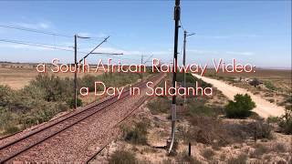 Trainspotting a Day in Saldanha [upl. by Lunseth]