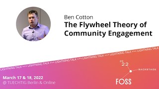 FOSSBack Ben Cotton – The Flywheel Theory of Community Engagement [upl. by Acirederf476]