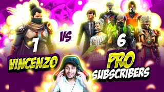 Vincenzo vs Pro Subscribers  1 vs 6 🤯  Garena Free Fire [upl. by Herrod]