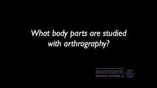 Arthrography What body parts are studied  Dr Angela Noto [upl. by Pegma]