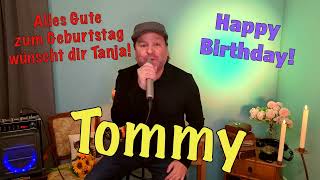 Geburtstagsgrüße an Tommy von Tanja [upl. by Ardyaf]