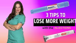 3 Tips to Lose MORE Weight on the weight loss injections [upl. by Nynnahs807]