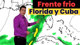 Un frentefrio llegará a Florida y Cuba este miércoles [upl. by Animrac]