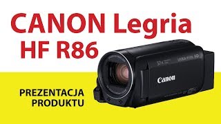 Kamera CANON Legria HF R86 [upl. by Allehc]