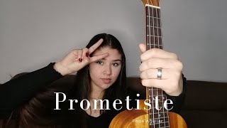 Prometiste  Pepe Aguilar Ukelele Cover Karen Sofia CG [upl. by Leary986]