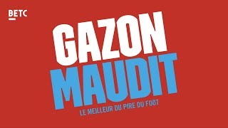 GAZON MAUDIT  le meilleur du pire du foot SummerParty [upl. by Biddy]