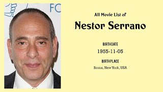 Nestor Serrano Movies list Nestor Serrano Filmography of Nestor Serrano [upl. by Olraced459]