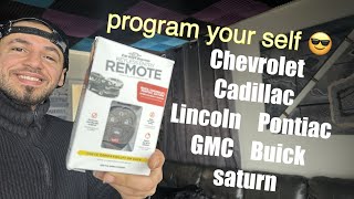 how to program a Car key fob for GMC Chevrolet Cadillac Lincoln Buick Pontiac [upl. by Ecinrev]