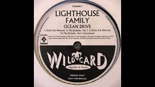 Lighthouse Family  Ocean Drive Welcome To The Darkside Part 1 Instrumental [upl. by Pryor708]