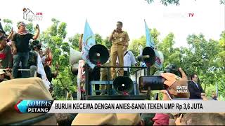 Buruh Kecewa AniesSandi Teken UMP Rp 36 juta [upl. by Blanchard]