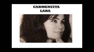 Carmencita Lara  Mis Penas  Colección Mis Canciones Favoritas [upl. by Niar]