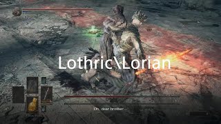 DARK SOULS III Prince Lothric amp Lorian Dagger only [upl. by Pirri]