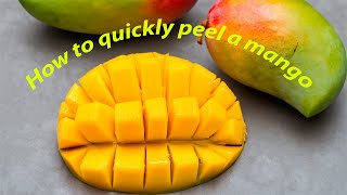 How to quickly peel a mango [upl. by Florencia786]