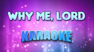 Gospel  Why Me Lord Karaoke amp Lyrics [upl. by Laehcar]