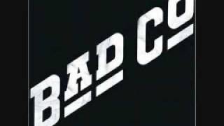 Bad Company  Good Lovin Gone Bad [upl. by Aidekal]