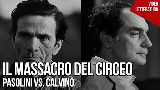 Il massacro del Circeo  Pasolini vs Calvino [upl. by Pfister809]