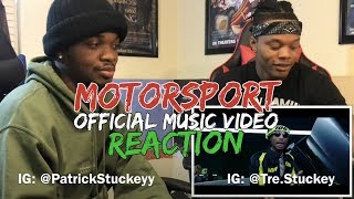 Migos Nicki Minaj Cardi B  MotorSport  REACTION [upl. by Chubb]