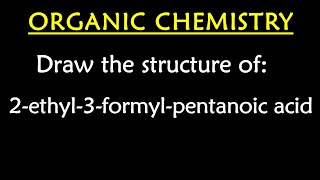 Structure for 2ethyl3formylpentanoic acid [upl. by Clova]