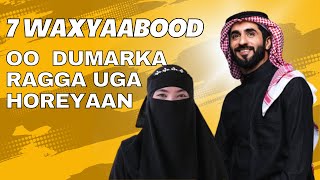 Maogtahay 7 waxyaabood o dumarka ragga uga horeyaan [upl. by Noved]