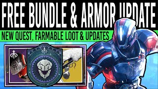 Destiny 2 NEW ARMOR DROP amp QUEST UPDATE Free LOOT Bonus Ranks Farmable Gear amp Updates 13th Feb [upl. by Latsyrc]